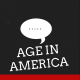 Age In America